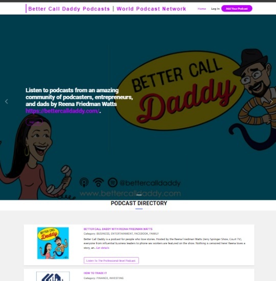 Better Call Daddy Podcast Network on the World Podcast Network