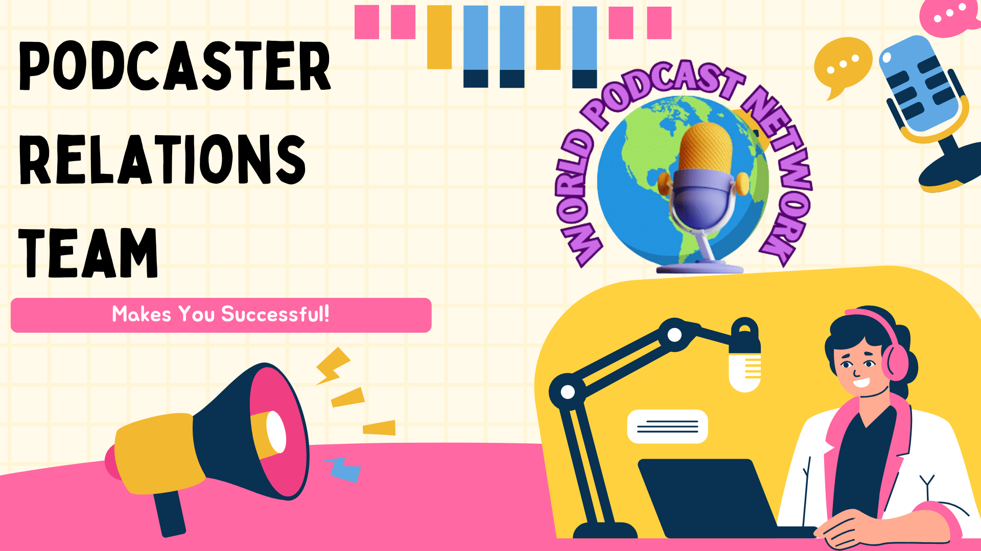 Blog Post For Podcasters: how-the-podcaster-relations-team-works-with-you-to-assure-success-on-our-podcast-network on the World Podcast Network