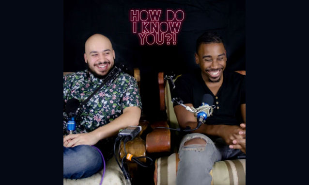 How Do I Know You?! Dwayne Campbell & Mark Martinez Podcast on the World Podcast Network and the NY City Podcast Network
