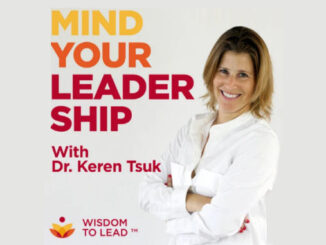 Mind Your Leadership keren Tsuk on the New York City Podcast Network