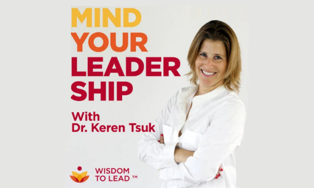 New York City Podcast Network: Mind Your Leadership Keren Tsuk