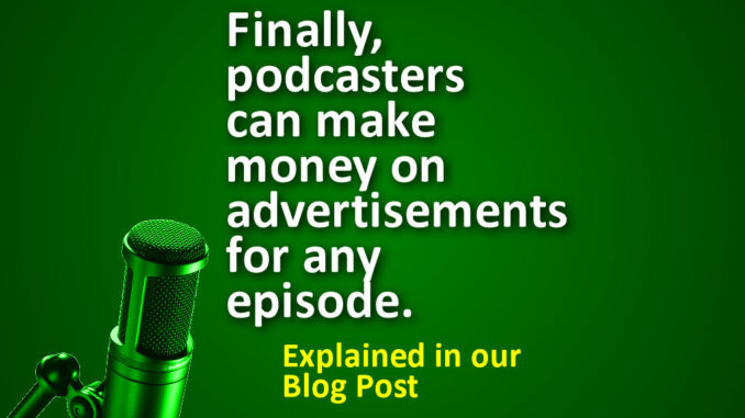 A new way for podcasters to finally make money with their podcasts | New York City Podcast Network