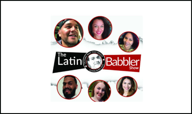 The Latin Babbler Podcast Show Podcast on the World Podcast Network and the NY City Podcast Network