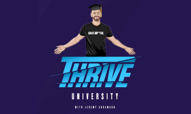 Thrive University with Jeremy Podcast on the World Podcast Network and the NY City Podcast Network