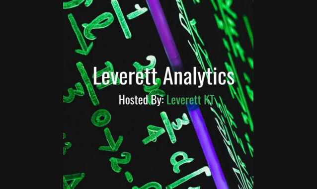 Leverett Analytics Leverett Kt Podcast on the World Podcast Network and the NY City Podcast Network