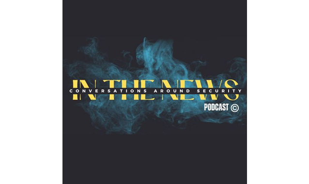 In the News Conversations Around Security on the New York City Podcast Network