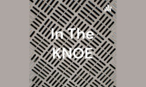 in the knoe podcast On the New York City Podcast Network