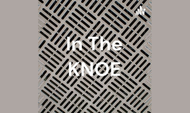 In The KNOE By Khan Podcast on the World Podcast Network and the NY City Podcast Network