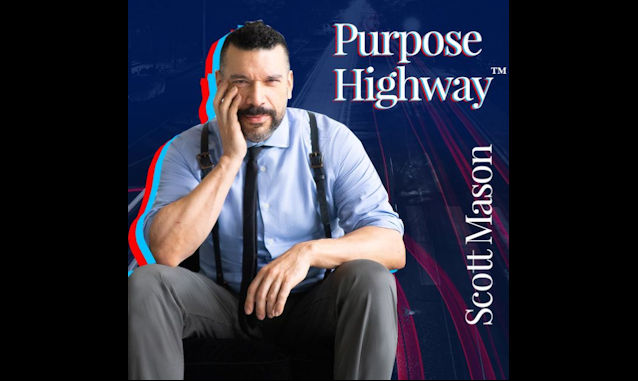 Purpose Highway with Scott Mason on the New York City Podcast Network