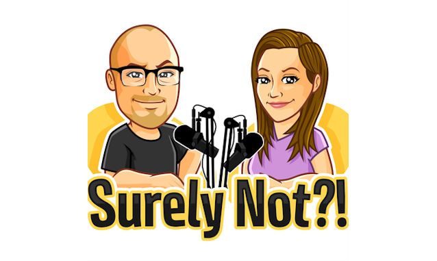 Surely Not?! By Alan Stenger / Cassie Garrett on the New York City Podcast Network