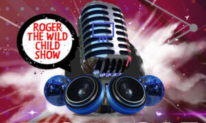 Roger the Wild Child Show On the New York City Podcast Network