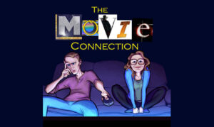 The Movie Connection On the New York City Podcast Network