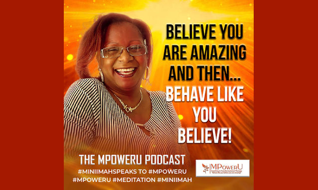 The MPowerU Podcast By Miniimah Saafir Podcast on the World Podcast Network and the NY City Podcast Network