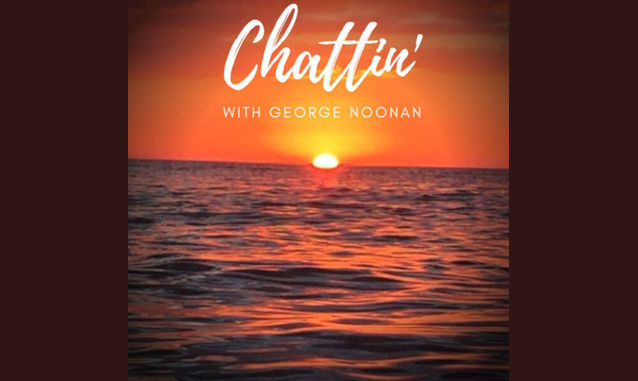 Chattin’ with George Noonan on the New York City Podcast Network