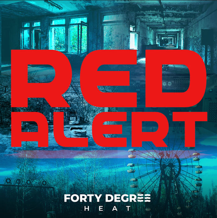 Forty Degree Heat – Red Alert | Podsafe music for your podcast on the World Podcast Network and NY City Podcast Network