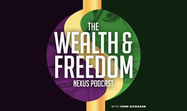 The Wealth & Freedom Nexus Podcast Podcast on the World Podcast Network and the NY City Podcast Network