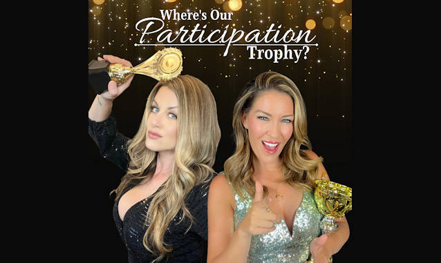 Where’s Our Participation Trophy? Podcast on the World Podcast Network and the NY City Podcast Network