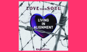 Living in Alignment with Queentizo On the New York City Podcast Network