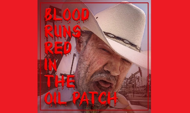 Blood Runs Red in the Oil Patch Podcast on the World Podcast Network and the NY City Podcast Network