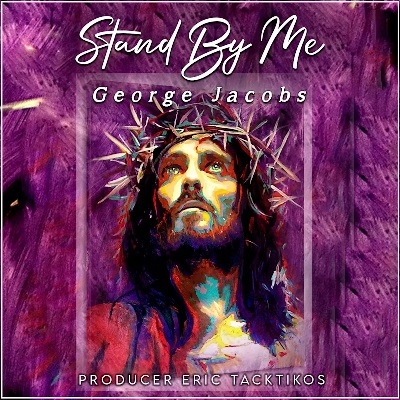 George Jacobs –  Stand By Me | Podsafe music for your podcast on the World Podcast Network and NY City Podcast Network