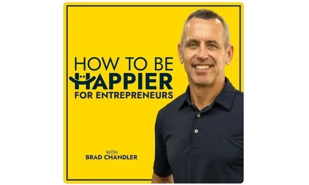 How To Be Happier For Entrepreneurs with Brad Chandler on the New York City Podcast Network