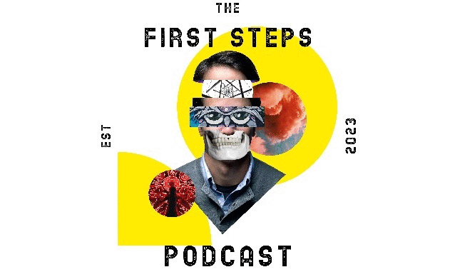 The First Steps Podcast Podcast on the World Podcast Network and the NY City Podcast Network