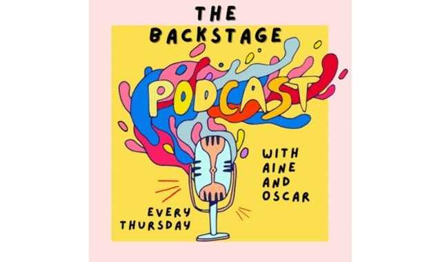 Backstage with Aine and Oscar With Aine and Oscar Podcast on the World Podcast Network and the NY City Podcast Network