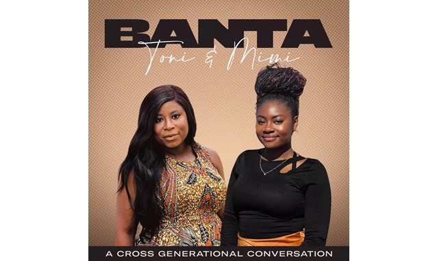 Banta With Toni and Mimi: A Cross Generational Conversation Podcast on the World Podcast Network and the NY City Podcast Network