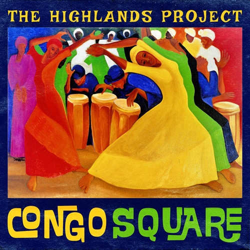 Podsafe music for your podcast. Play this podsafe music on your next episode - The Highlands Project – Congo Square | NY City Podcast Network