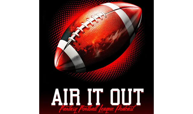 Air It Out FFL Podcast on the World Podcast Network