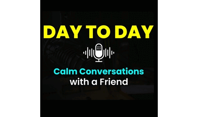 Day To Day: Calm Conversations with a Friend With Jacquie Joy on the World Podcast Network