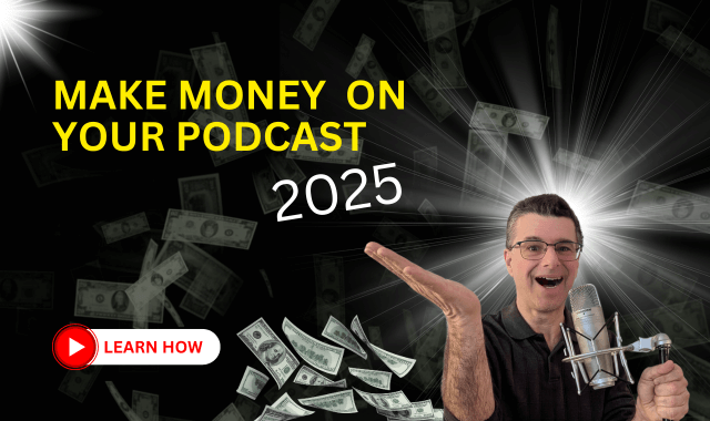 Blog Post For Podcasters: how-to-make-money-podcasting-in-2025 on the World Podcast Network