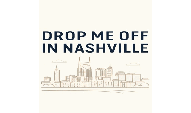 Drop Me Off in Nashville With Sabastian Roberts & Scott Hugger on the World Podcast Network