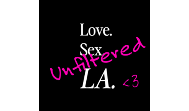 Love Sex LA: Unfiltered with Alexandria Rizik on the World Podcast Network