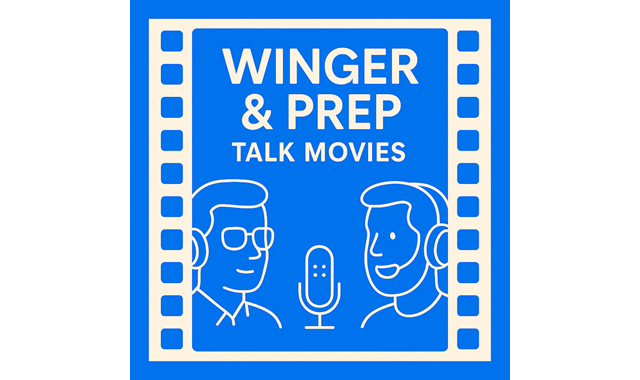Winger & Prep Talk Movies on the World Podcast Network
